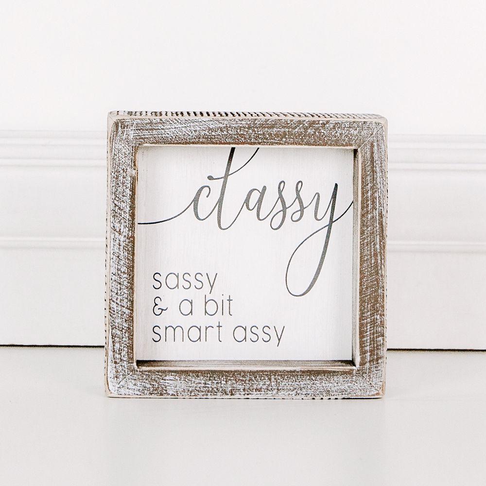 Sassy & Classy Box Sign