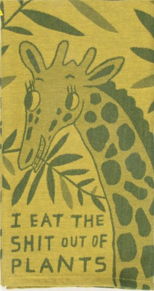 Eat The Shit Out Of Plants Woven Dish Towel