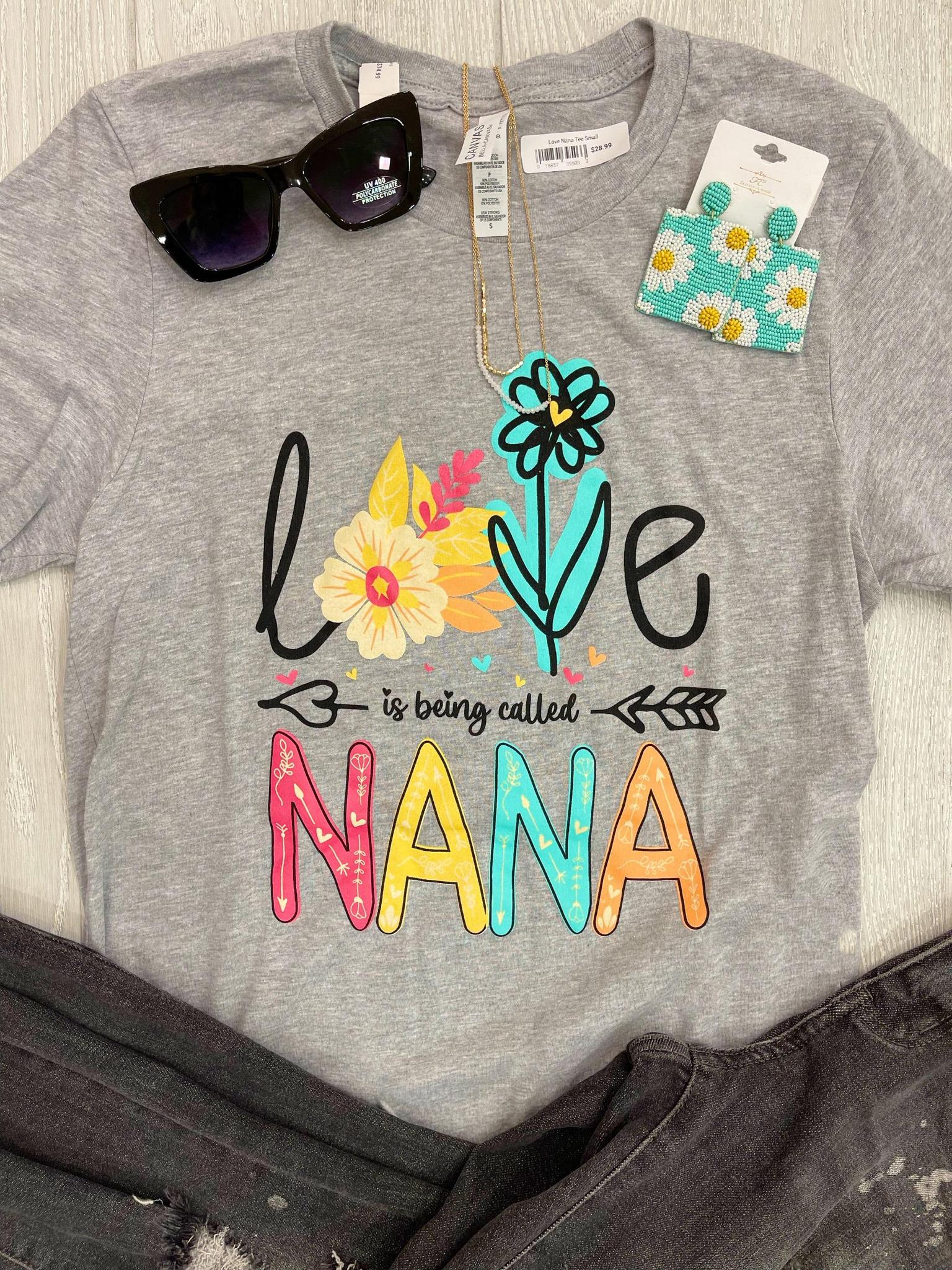 Love Nana Tee