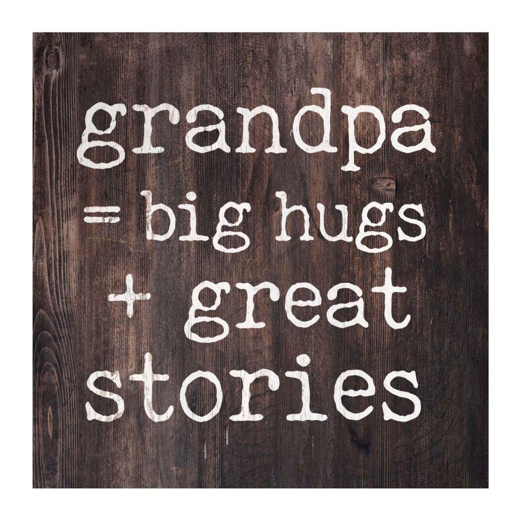Grandpa Big Hugs & Great Stories Small Block