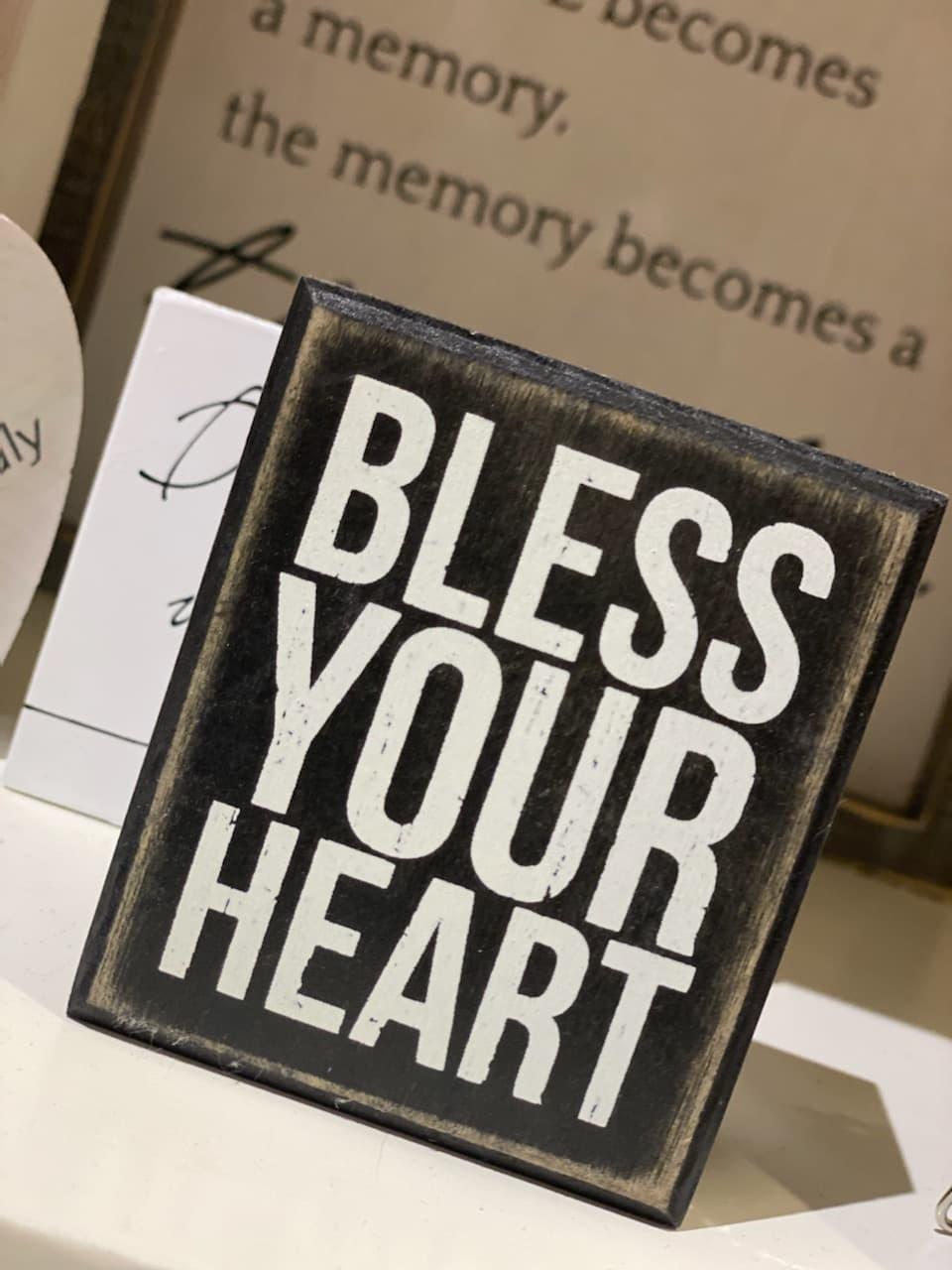 Bless Your Heart Box Sign