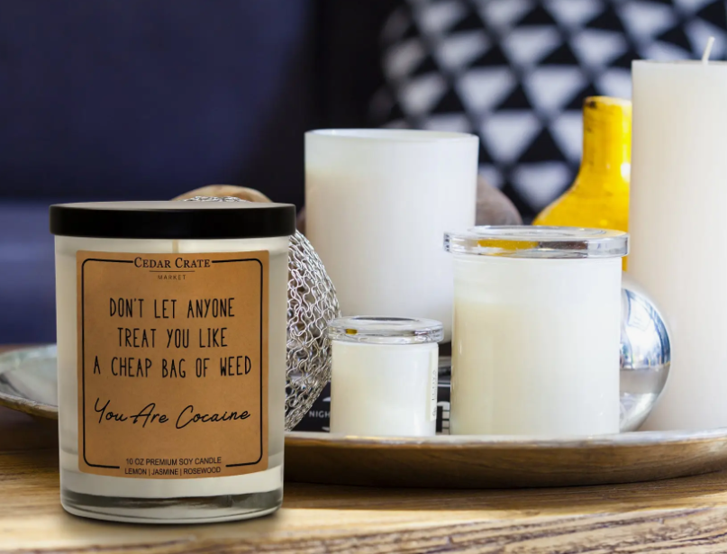 You Are Cocaine Candle