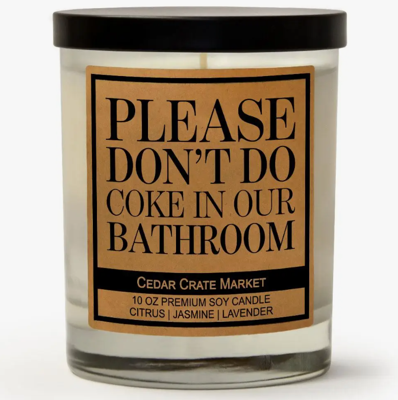 Please Don't Do Coke Candle