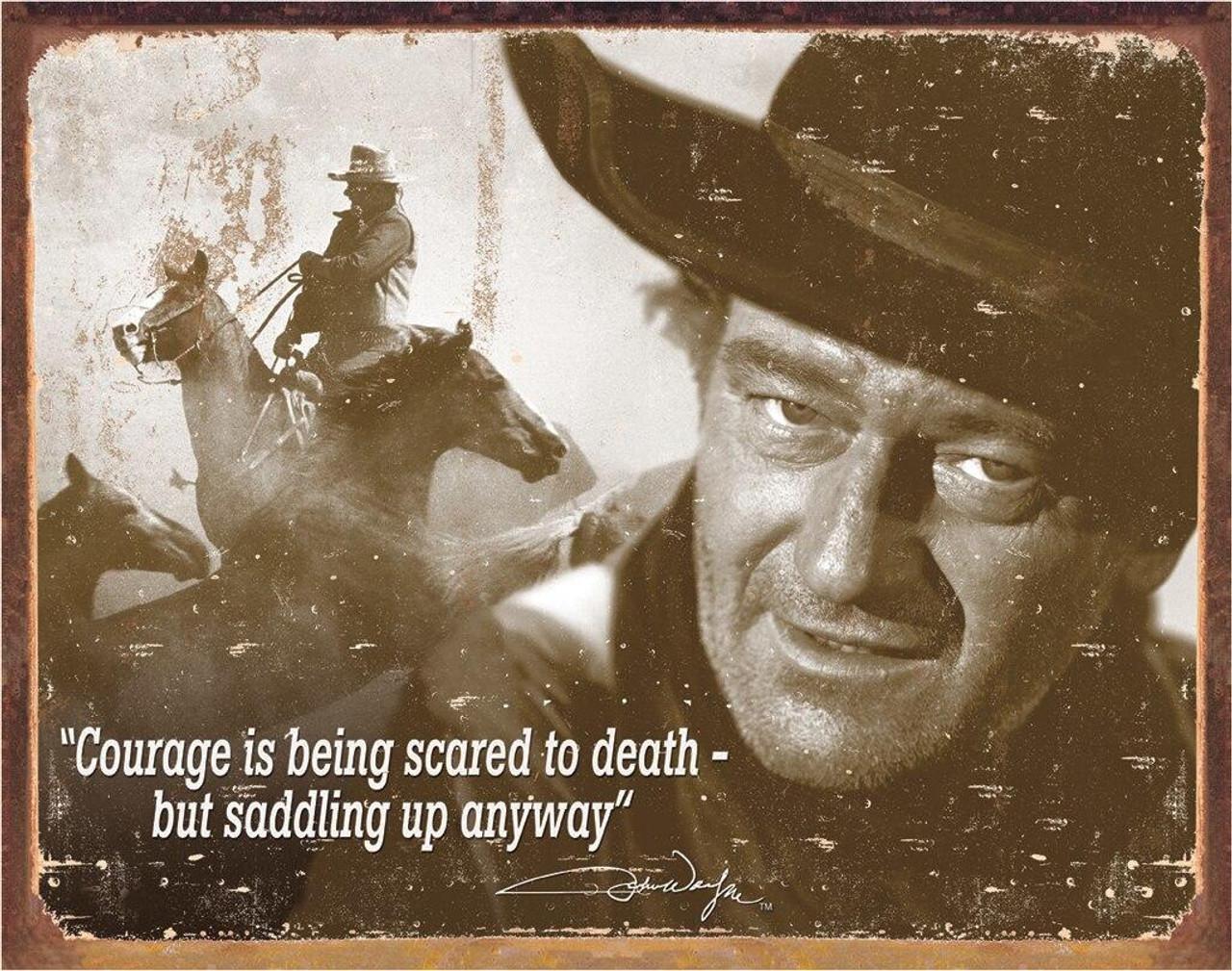 John Wayne Courage Tin Sign