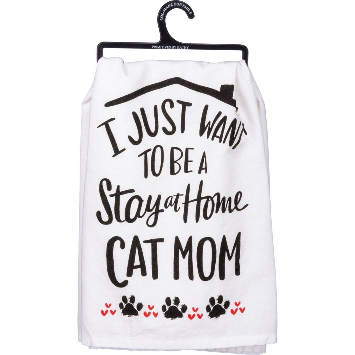 Stay At Home Cat Mom Tea Towel