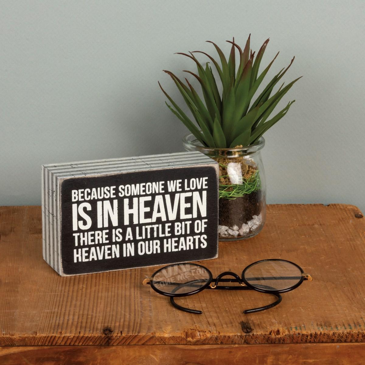 Heaven In Our Hearts Box Sign