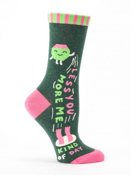 Less You More Me Kind Of Day Crew Socks