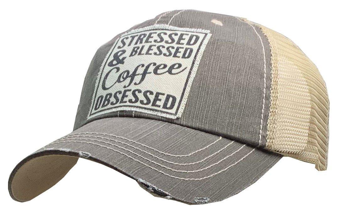 Stressed Blessed & Coffee Obsessed Patch Hat