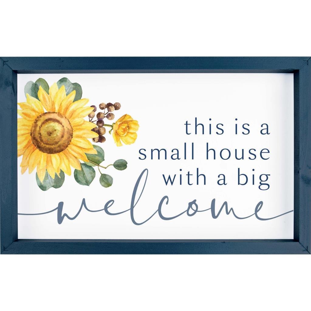Small House With A Big Welcome Sign