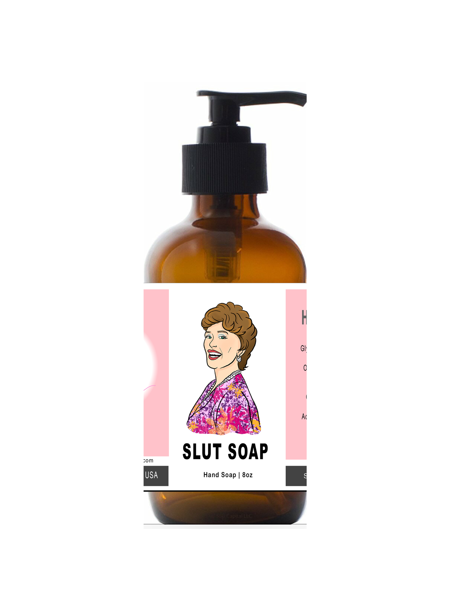 Slut Soap - Hand Soap 8oz Glass Bottle, Blanche Golden Girls